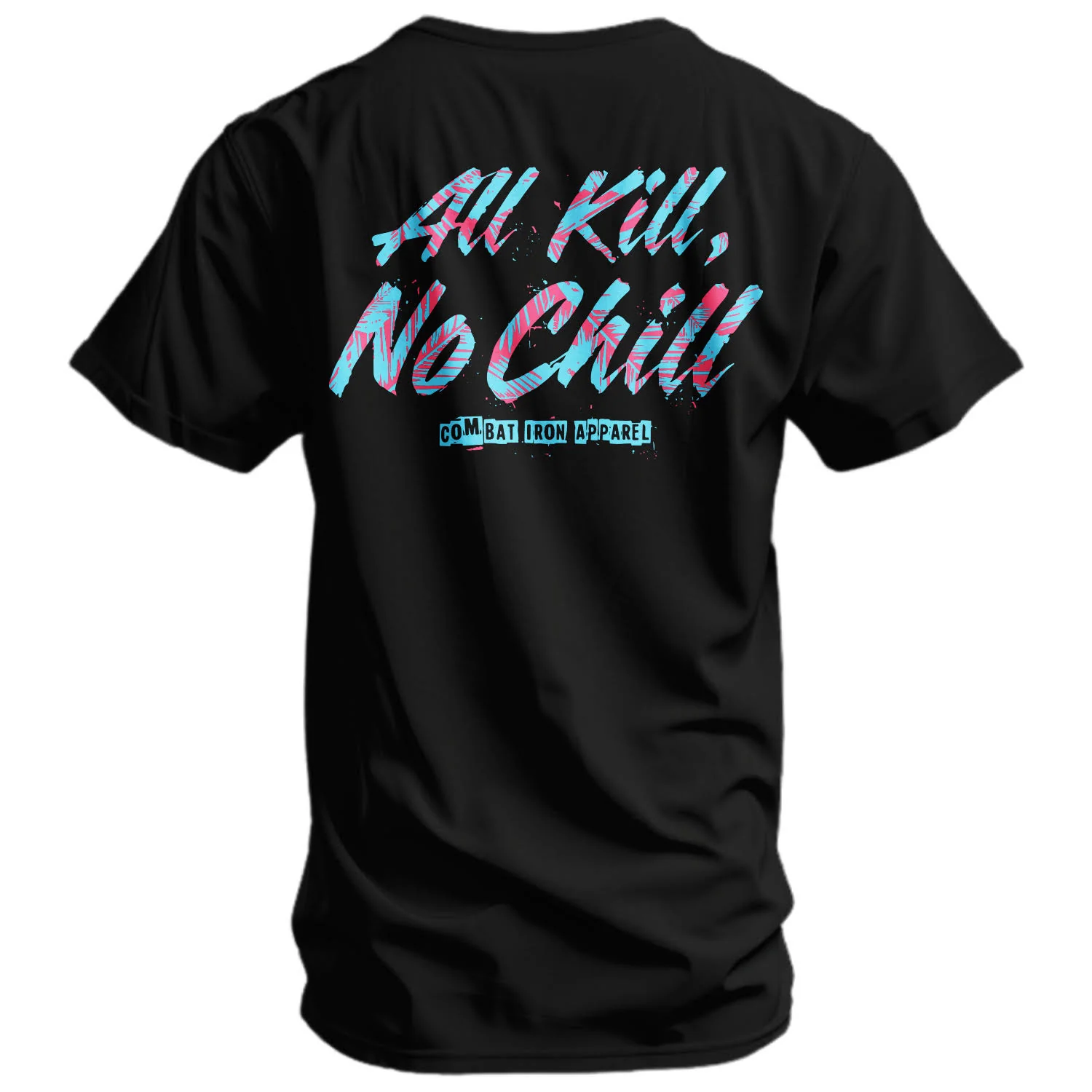 All Kill No Chill Men's T-Shirt