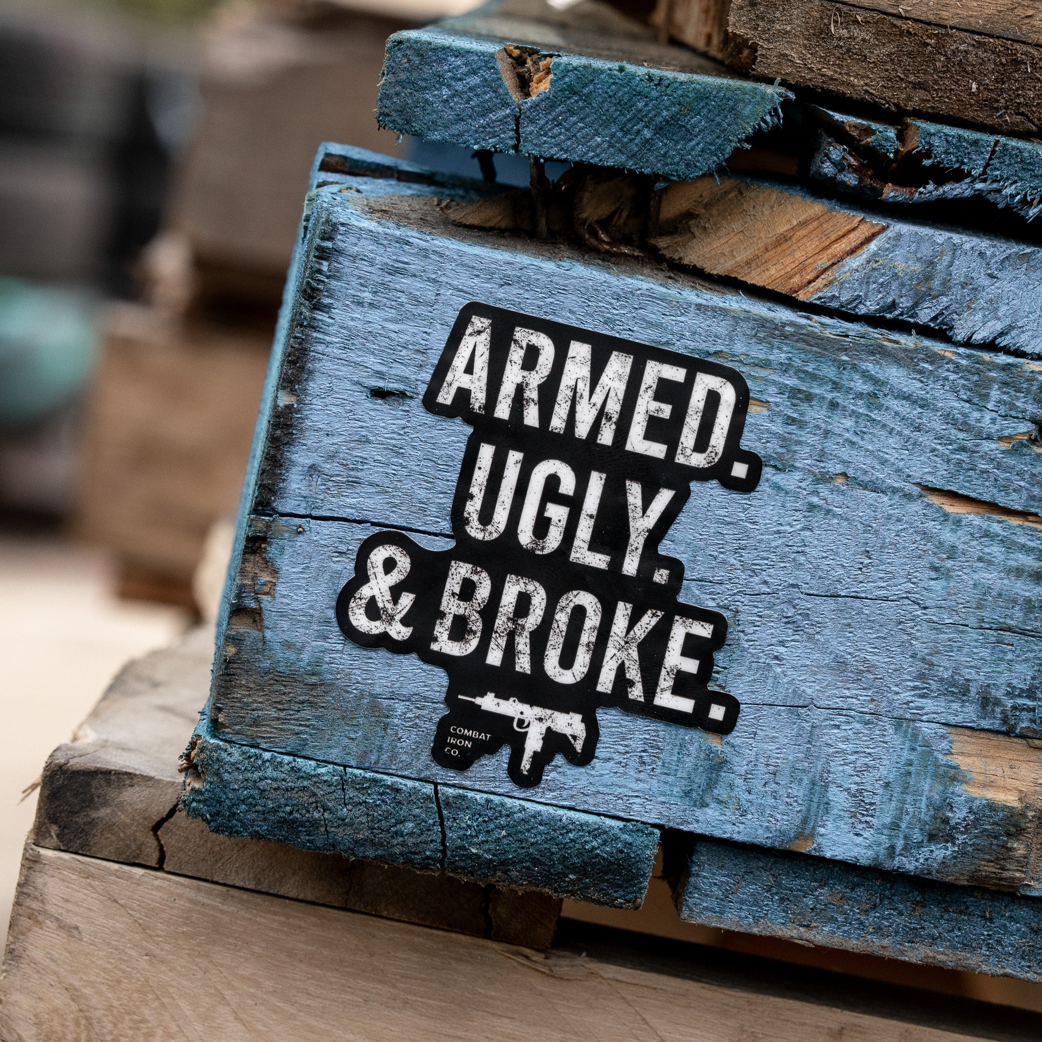 Armed. Ugly. Broke. Decal - Image 5