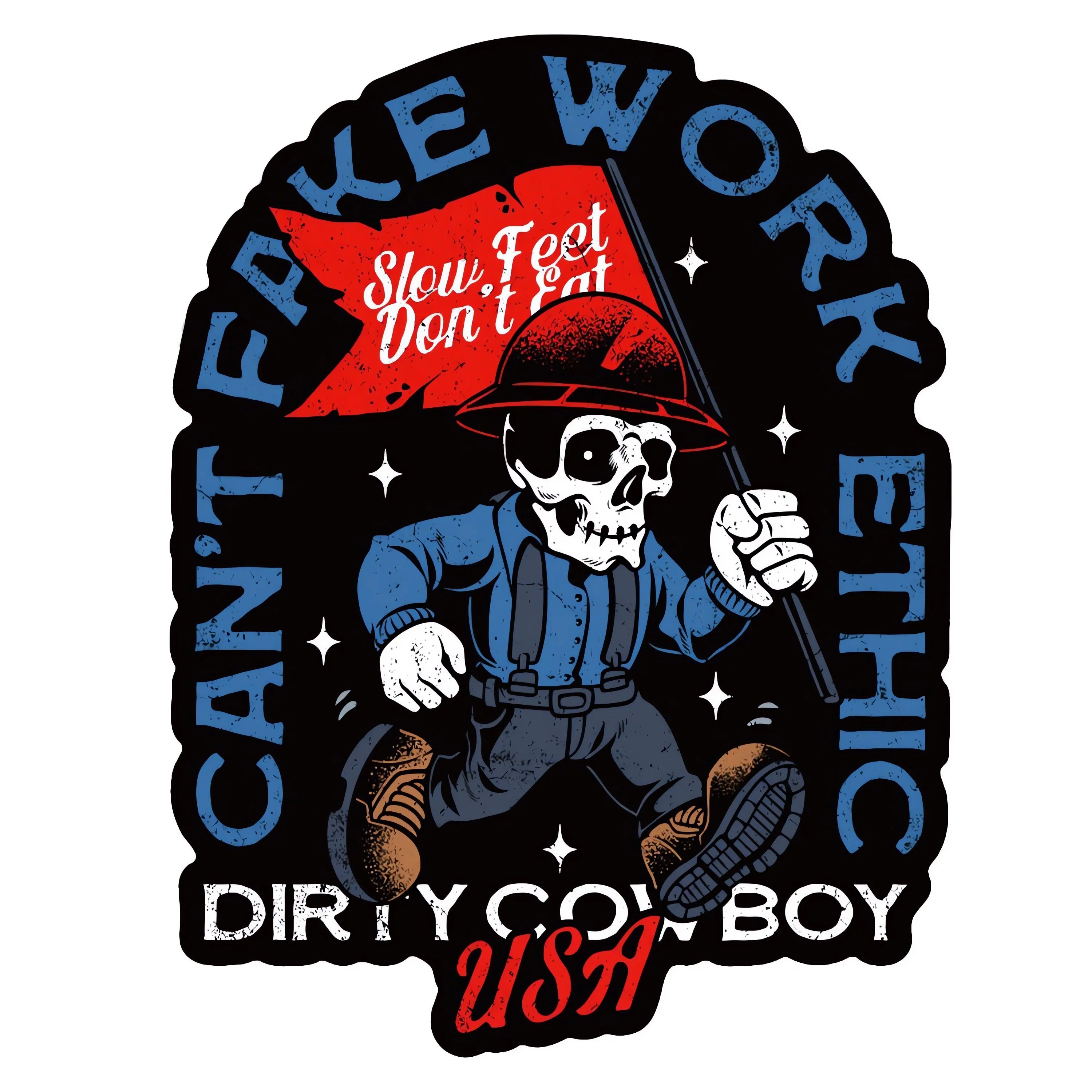 Can't Fake Work Ethic Decal Sticker