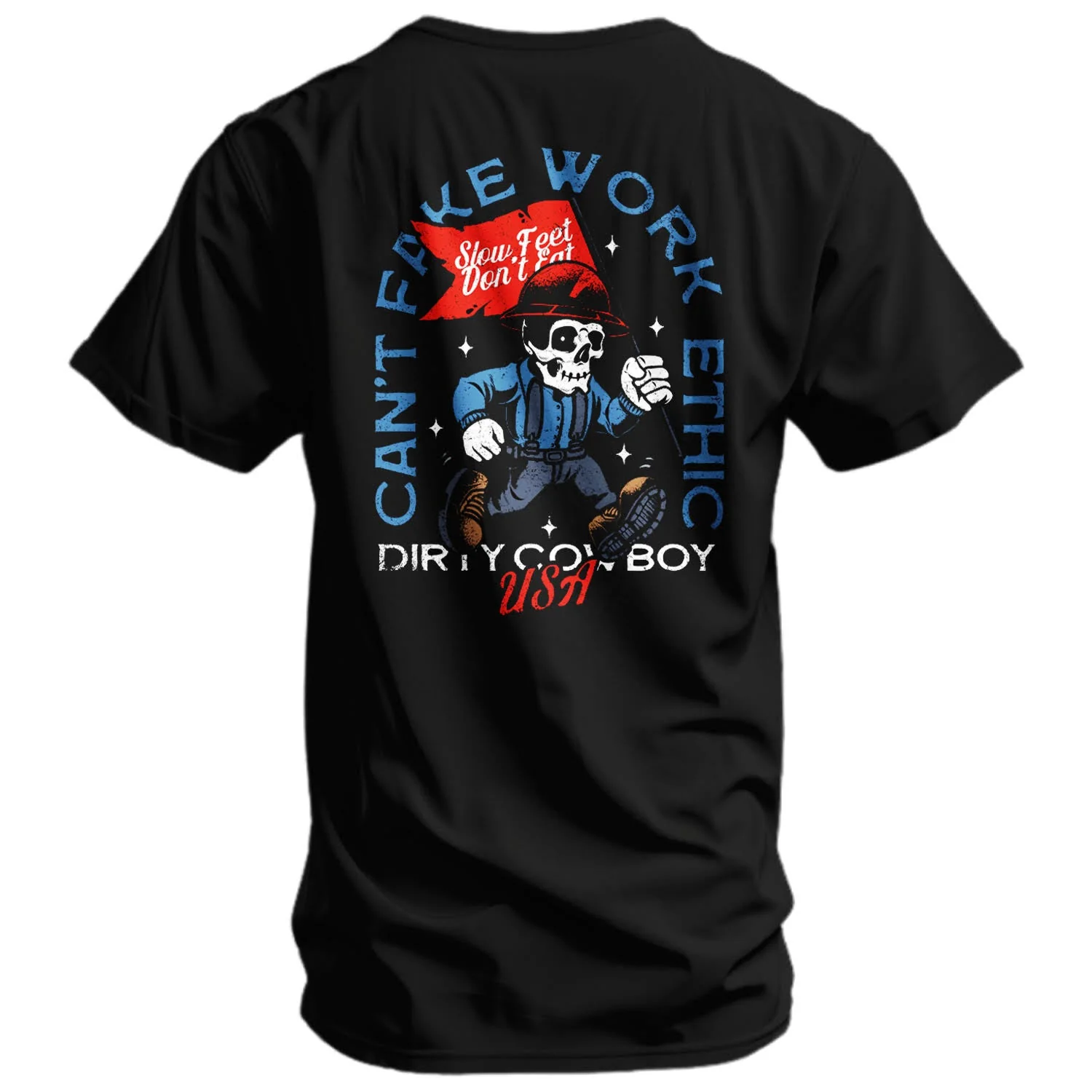 Can't Fake Work Ethic Men's T-Shirt