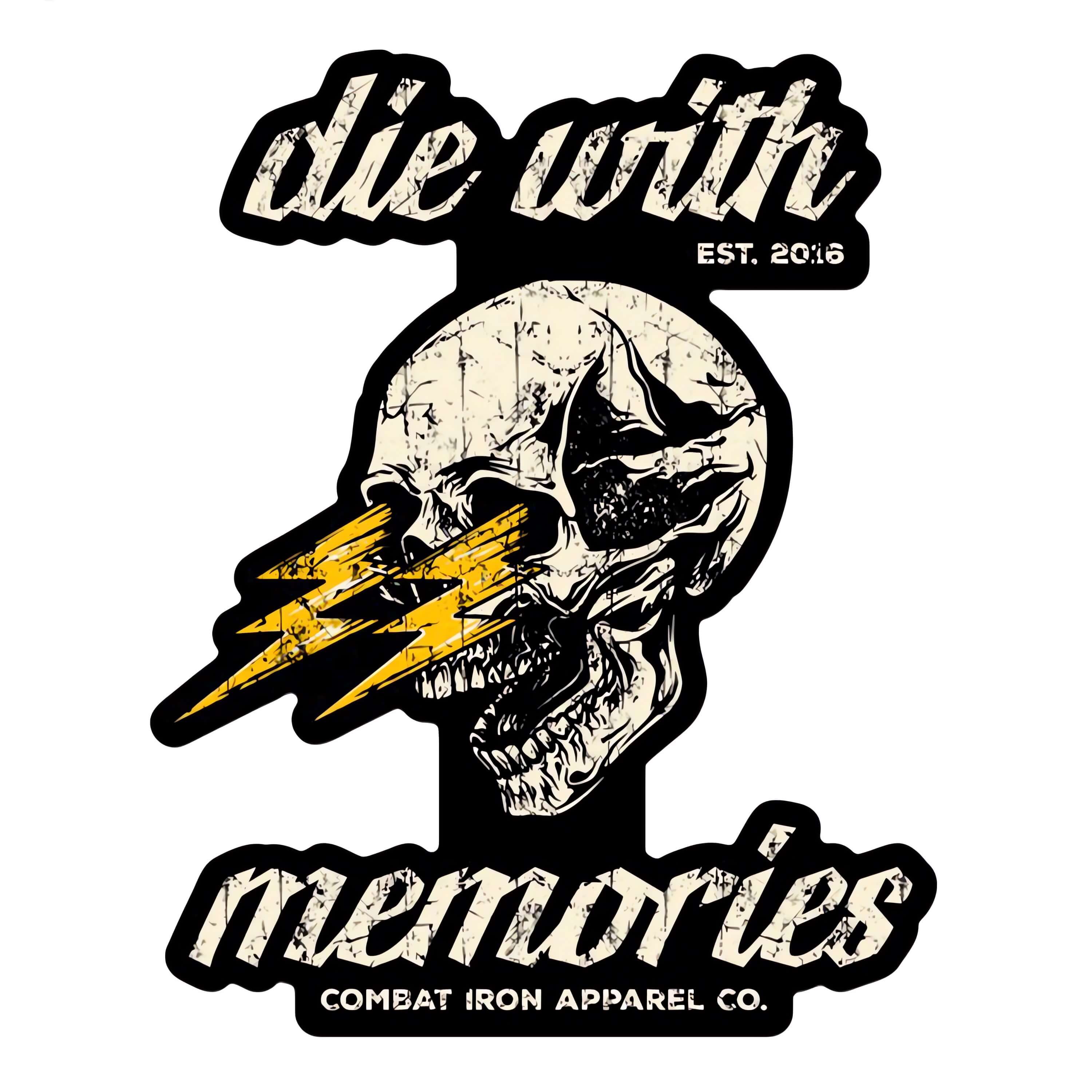 Die With Memories Decal