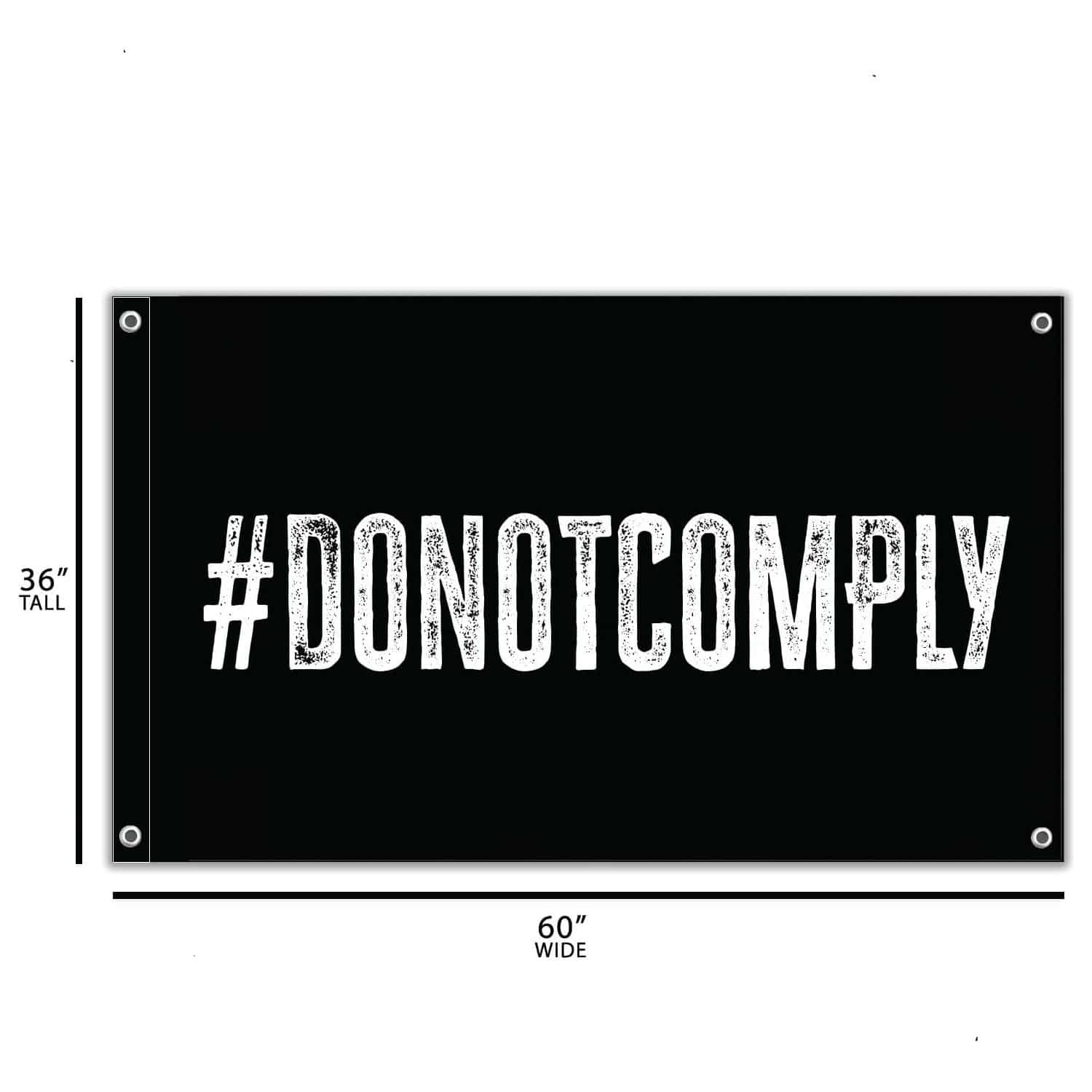 Do Not Comply 3' X 5' Wall Flag - Image 2