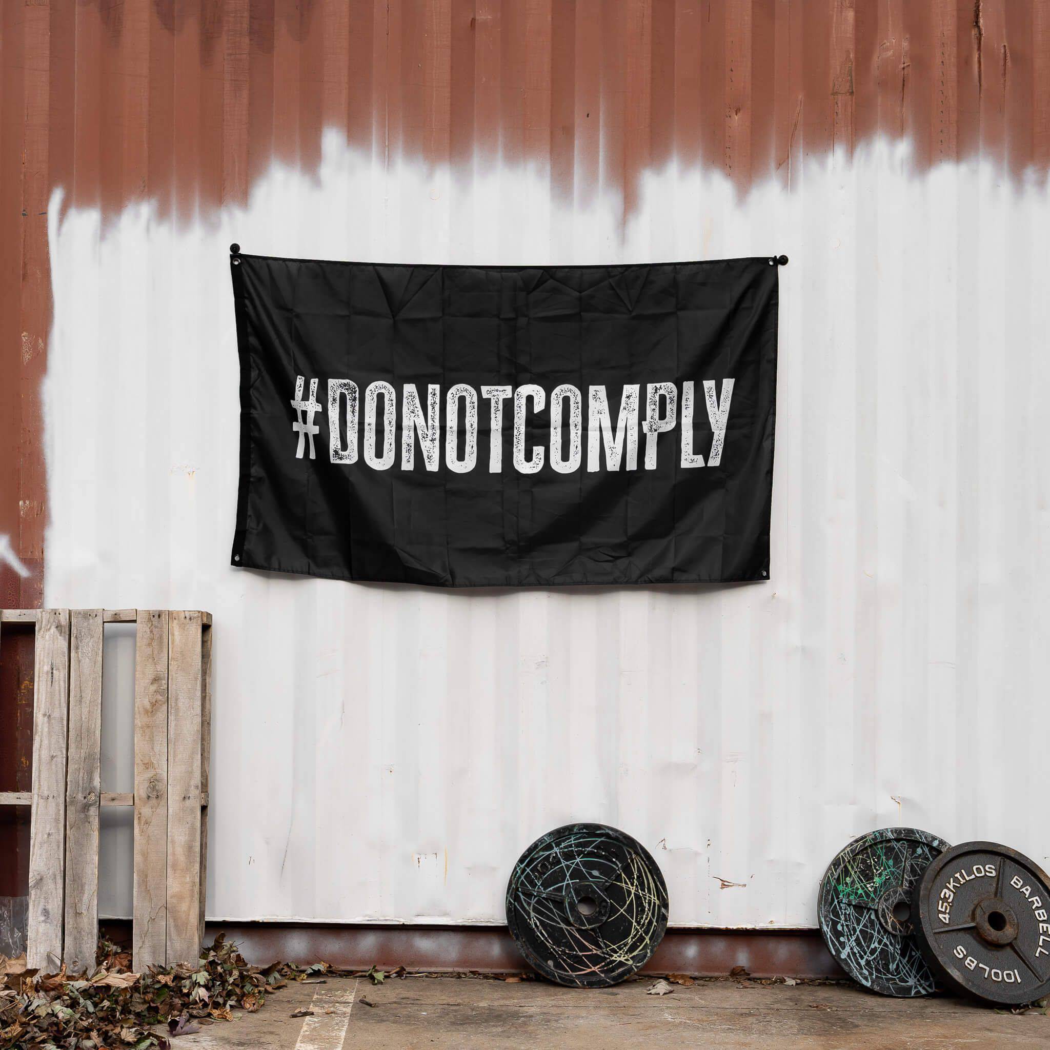 Do Not Comply 3' X 5' Wall Flag - Image 3