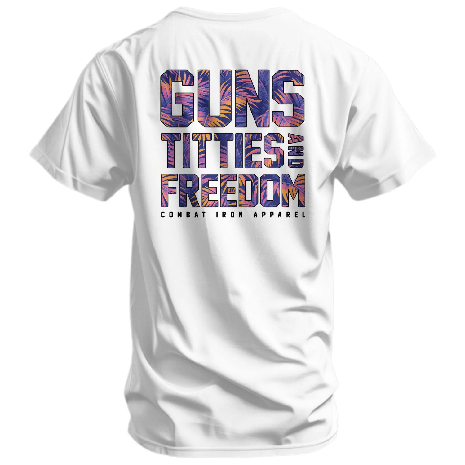 Guns, Titties And Freedom Men's T-Shirt - Image 8