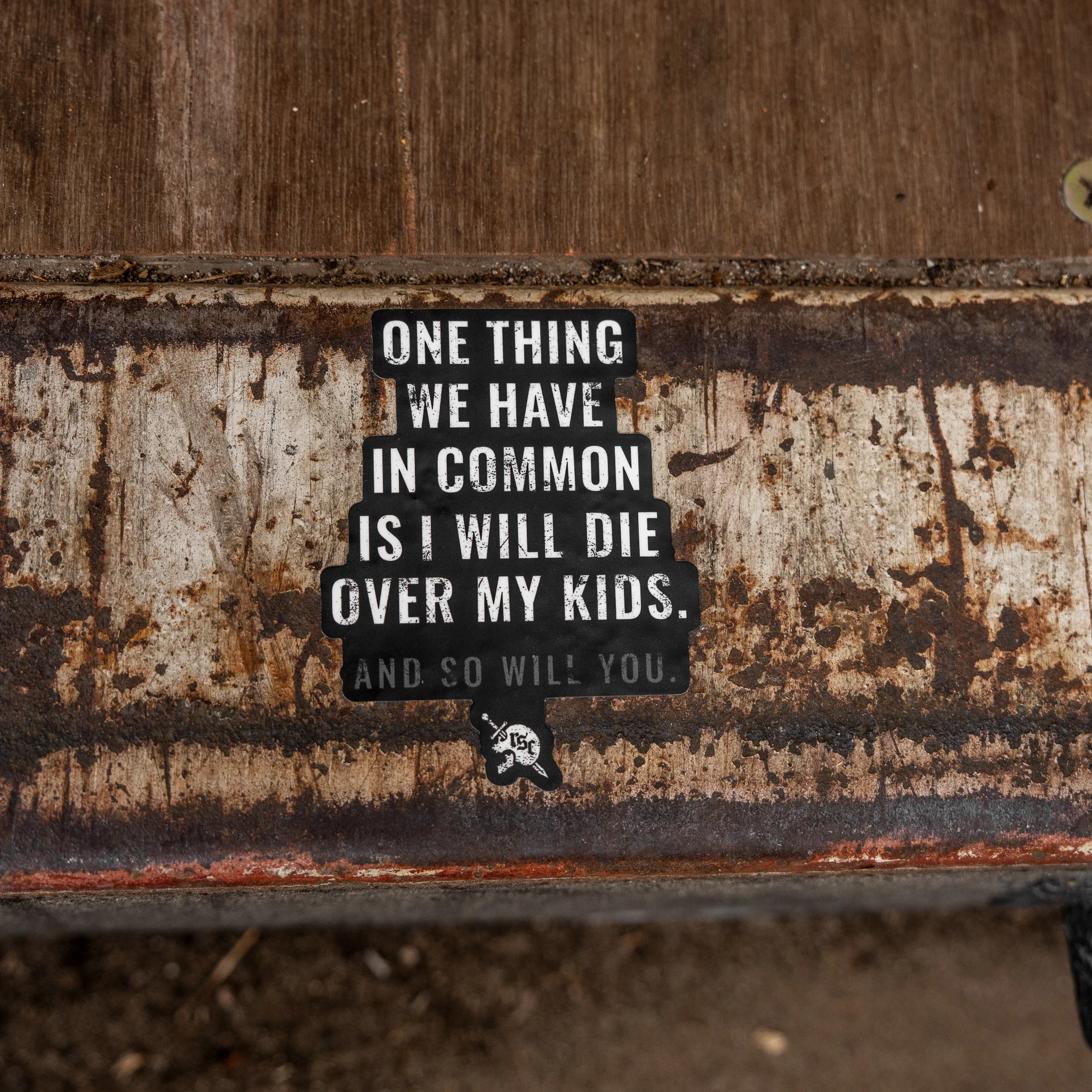 I Will Die Over My Kids And So Will You Decal - Image 5