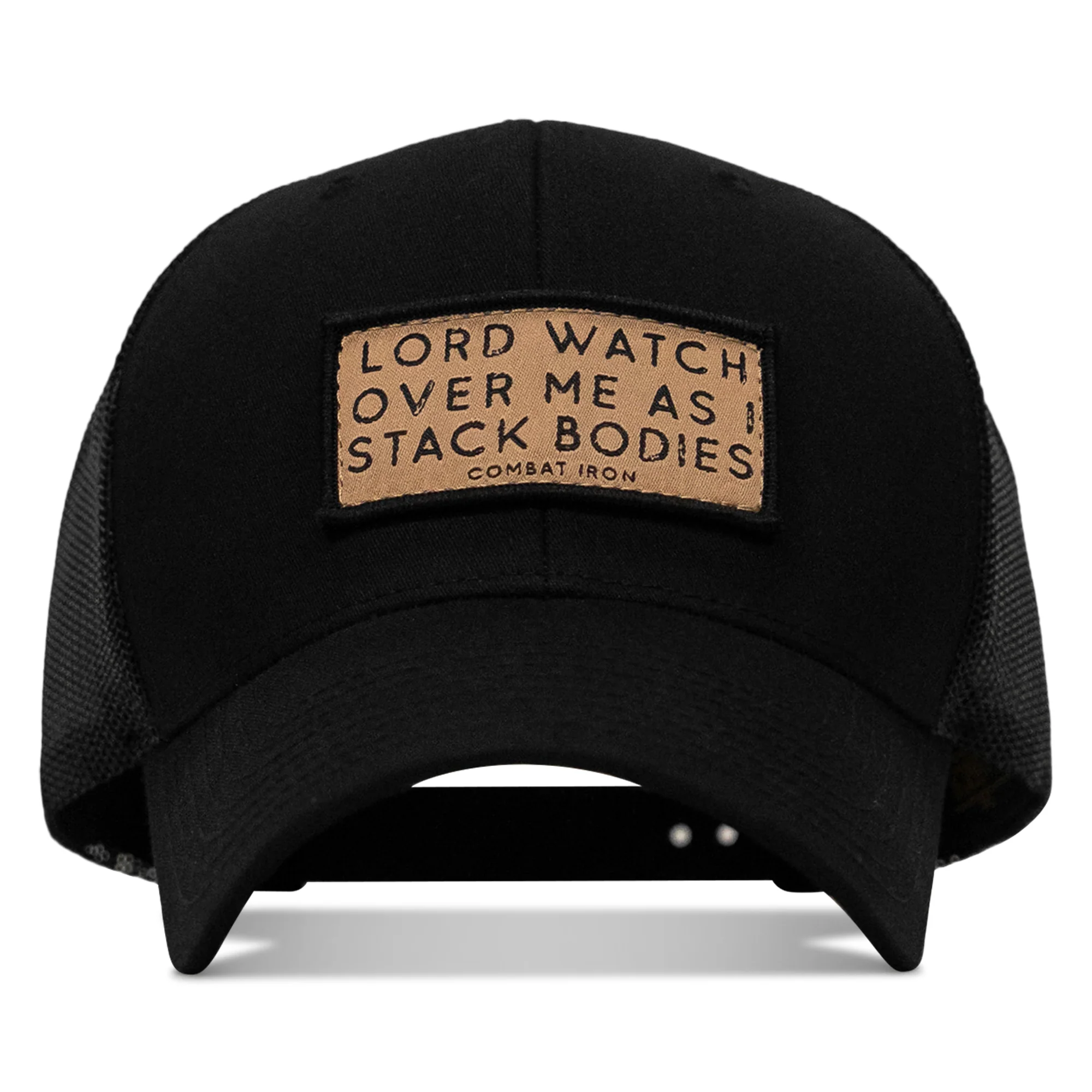Lord Watch Over Me As I Stack Bodies Tan Patch Snapback Hat
