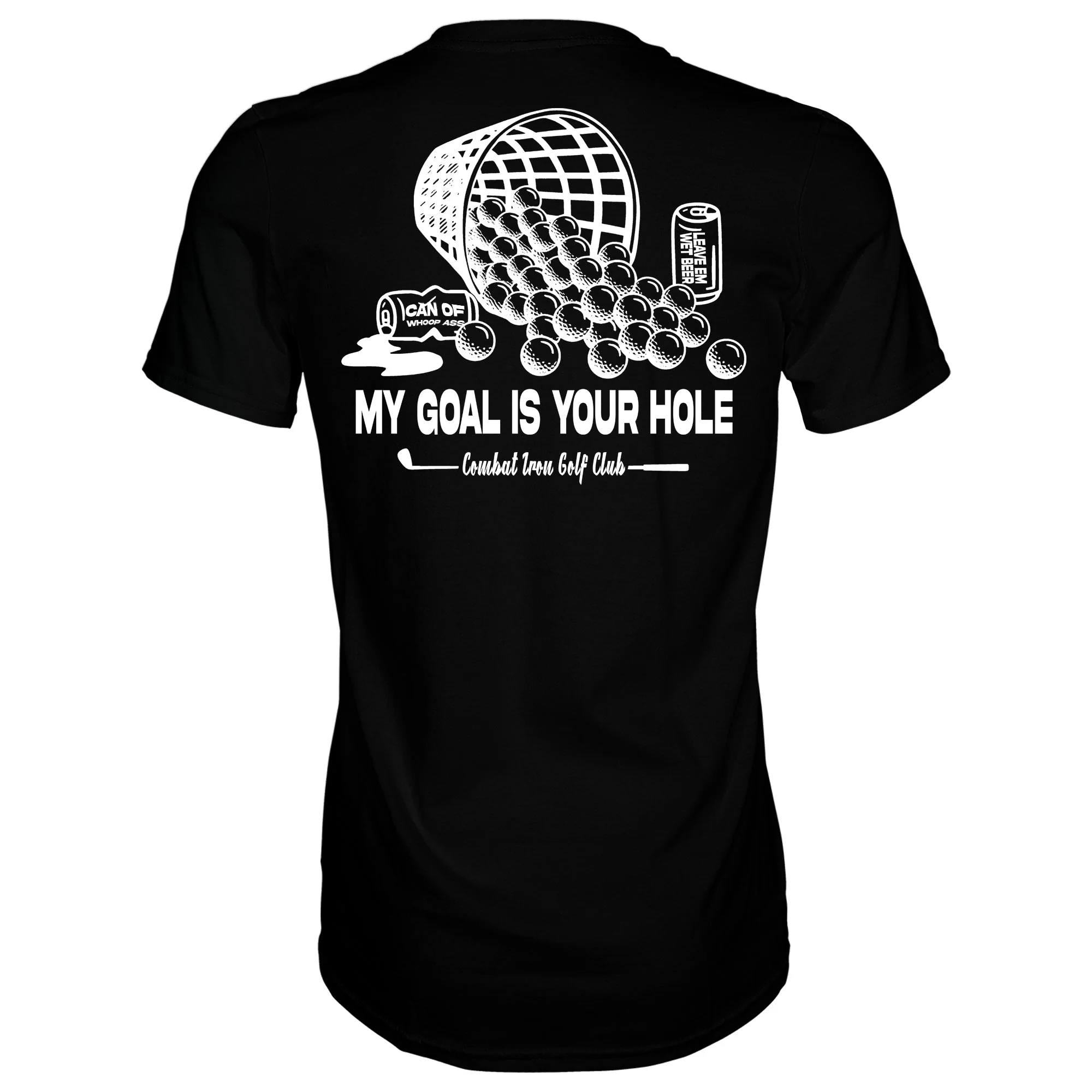 My Goal Is Your Hole Golf Club Men's T-Shirt - Image 14