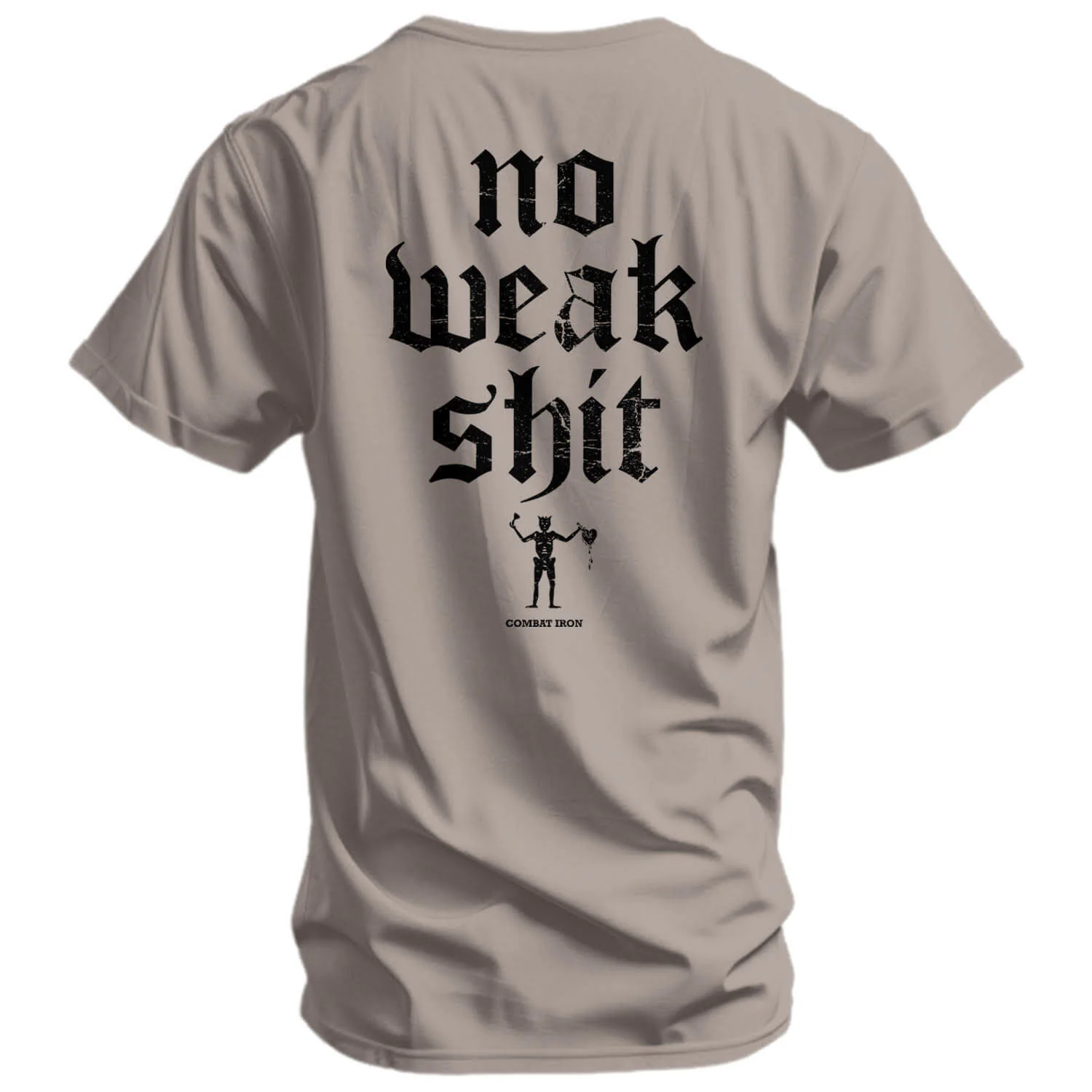 No Weak Shit Men's T-Shirt - Image 7