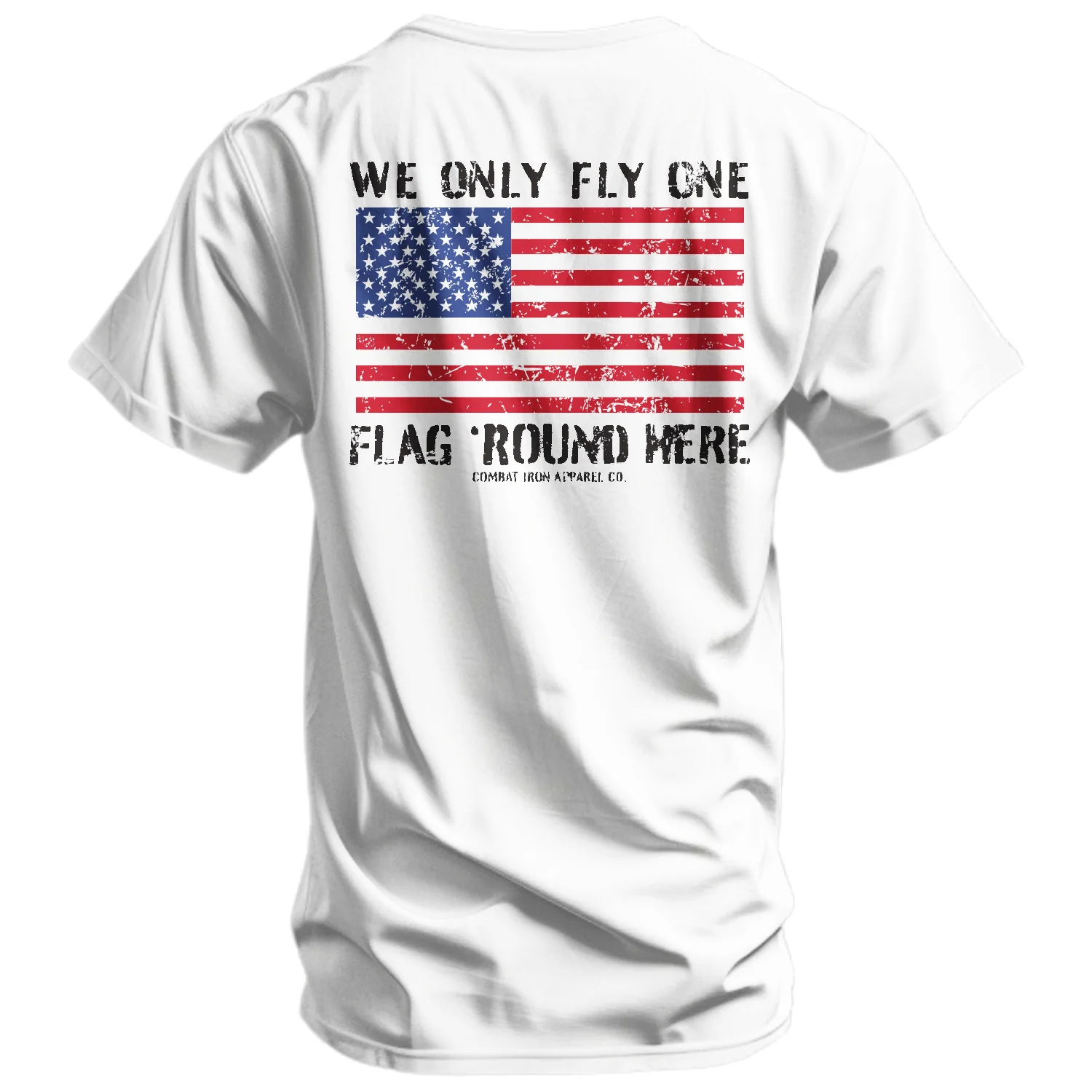 Only Flag We Fly 'Round Here Men's T-Shirt - Image 6
