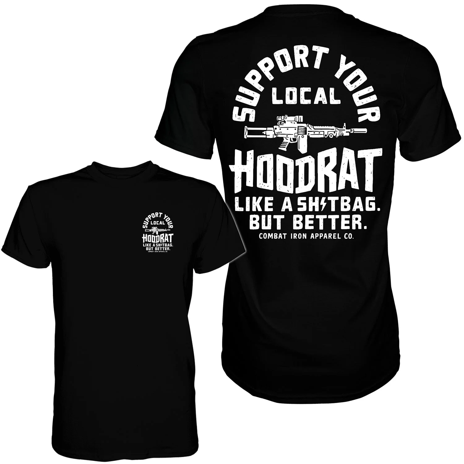 Support Your Local Hoodrat Men's T-Shirt - Image 3