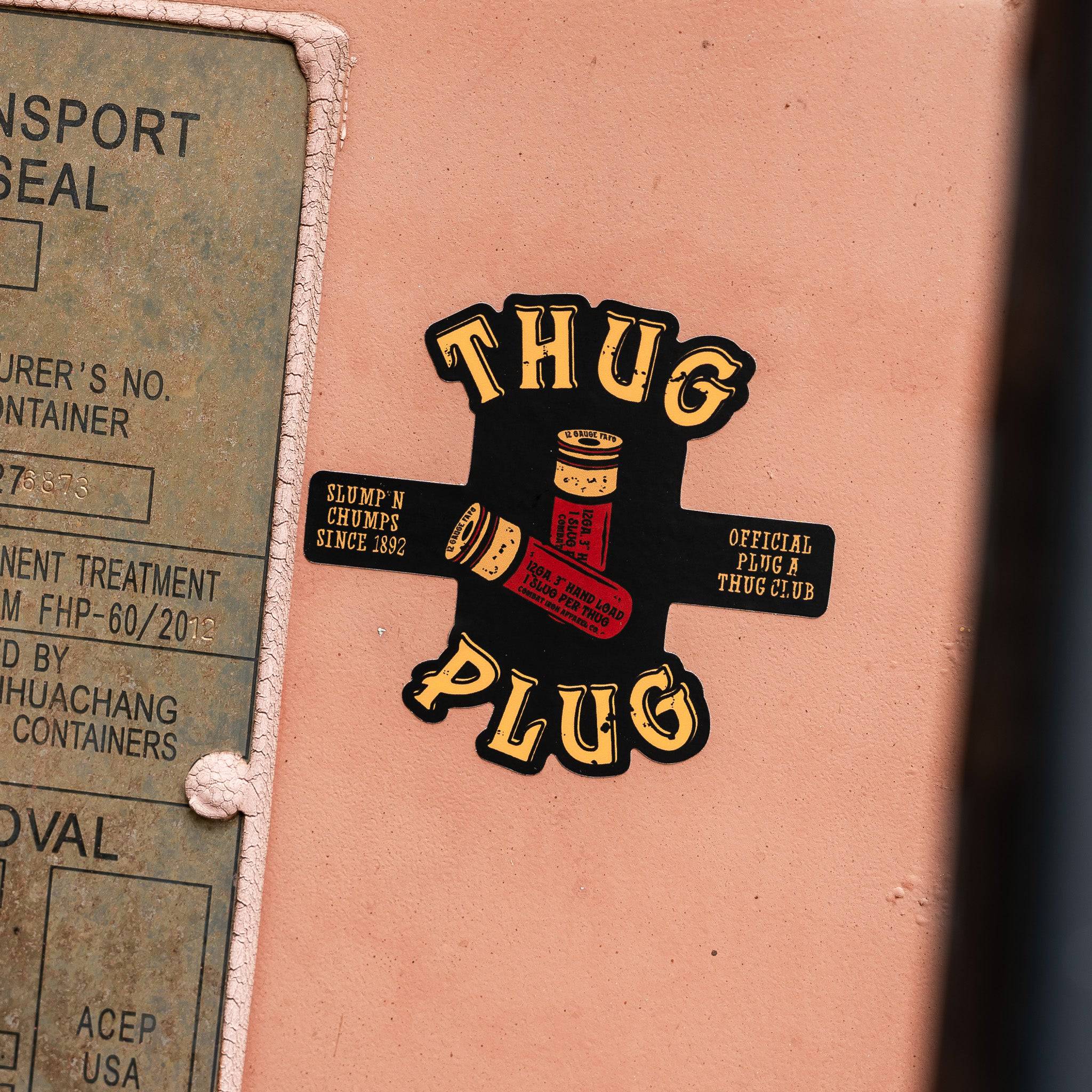 Thug Plug | Slump'n Chumps Since 1892 Decal - Image 3