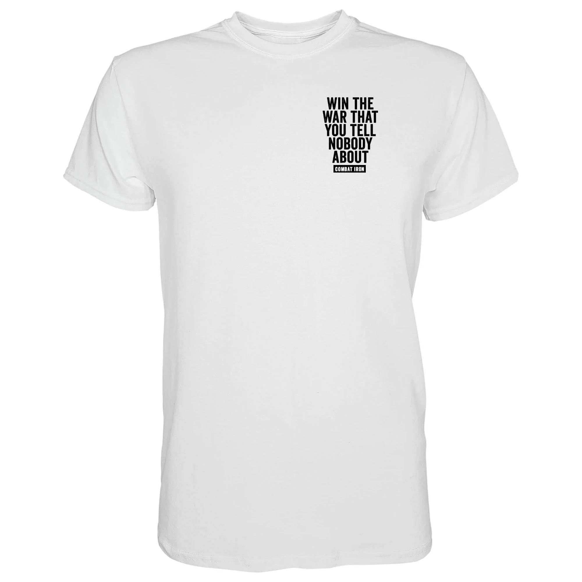 Win The War You Tell Nobody About Men's T-Shirt - Image 4