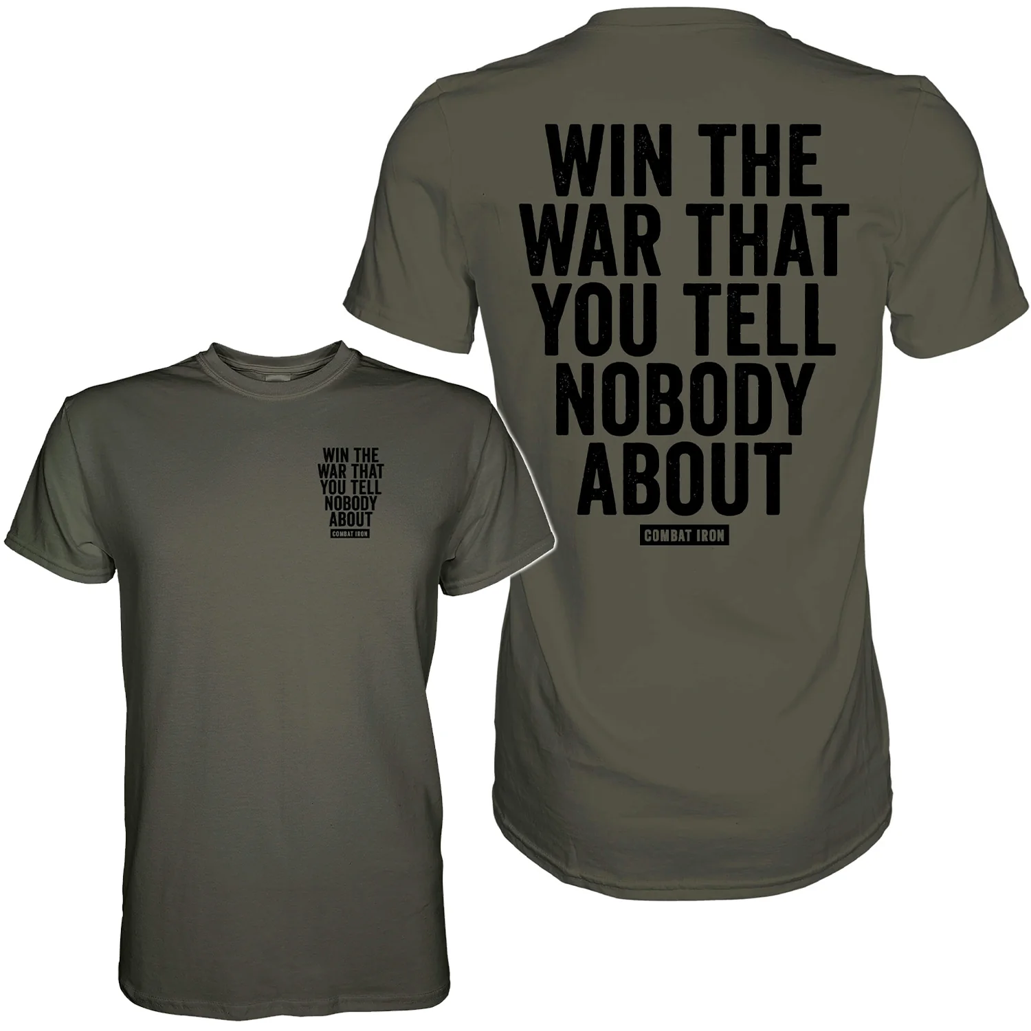 Win The War You Tell Nobody About Men's T-Shirt - Image 9